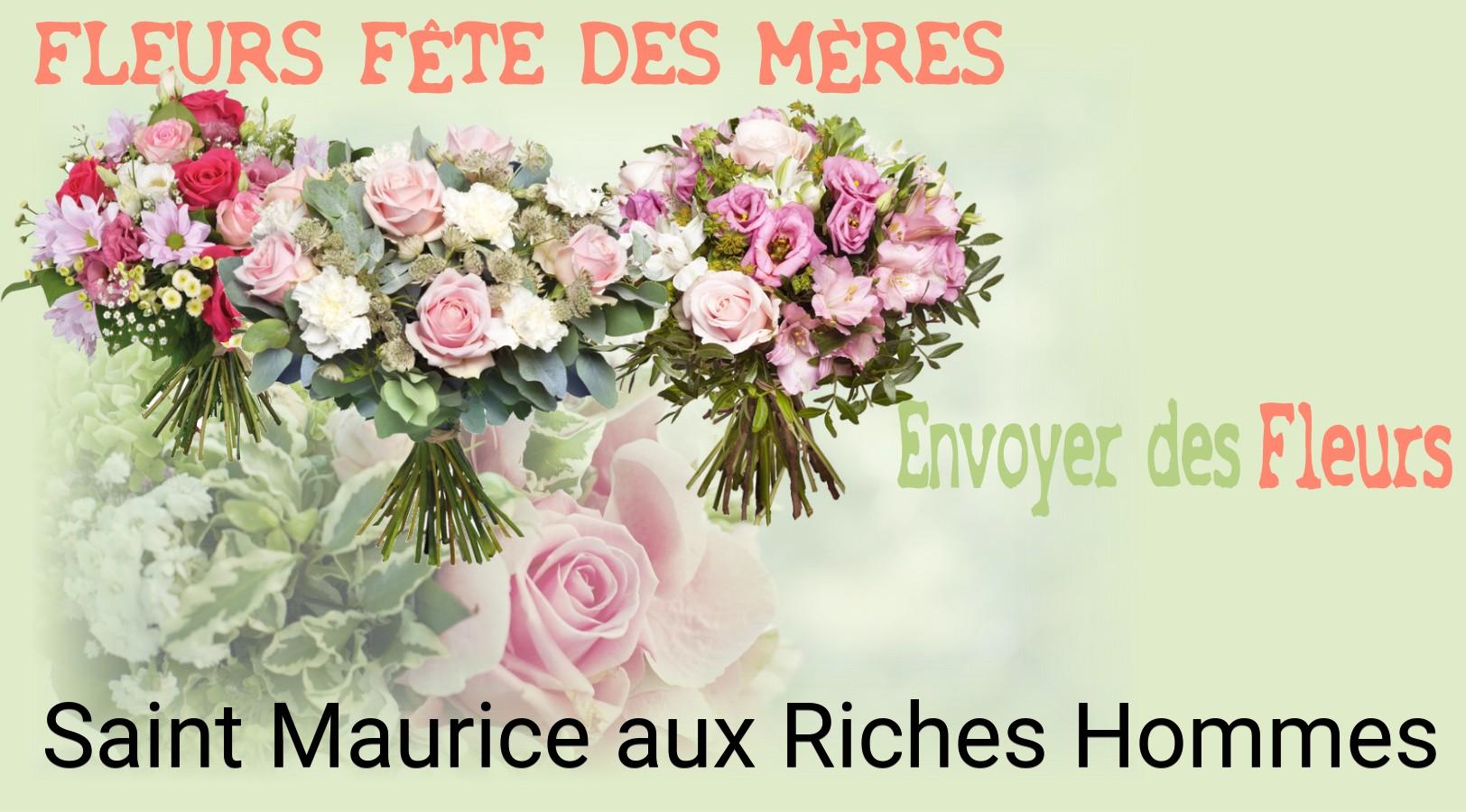 Bouquet de Fête des Mères livré à Saint-Maurice-aux-Riches-Hommes